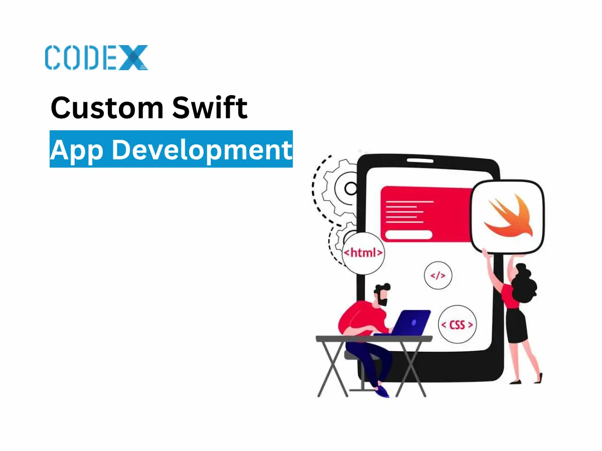 Custom Swift App Development: Create High-Performance iOS Apps With Expert Developers